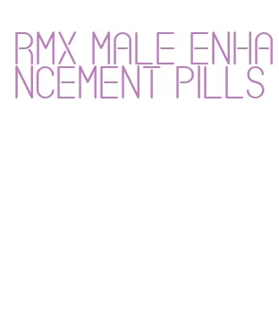 rmx male enhancement pills