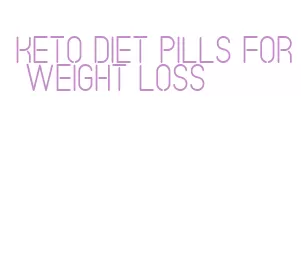 keto diet pills for weight loss