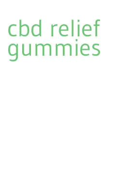 cbd relief gummies