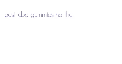 best cbd gummies no thc