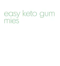 easy keto gummies