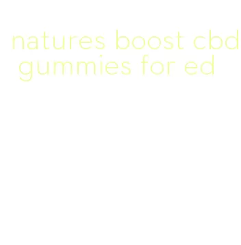 natures boost cbd gummies for ed