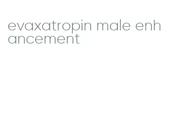evaxatropin male enhancement