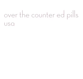 over the counter ed pills usa